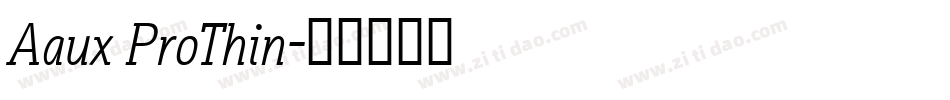 Aaux ProThin字体转换